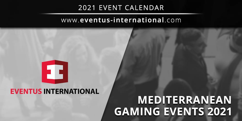 Mediterranean Gaming Events 2021